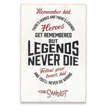 Decoração de parede Open Road Brands The Sandlot Legends Never Die Decoração de parede Open Road Brands The Sandlot Legends Never Die