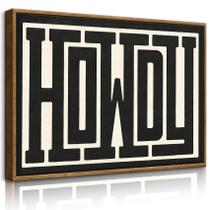 Decoração de parede QIYFFBN Emoldurada Western Howdy Preto/Branco 60x40cm