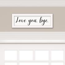 Decoração de parede WhimsyWeaves Love You Bye Sign 40x18cm branca Decoração de parede WhimsyWeaves Love You Bye Sign 40x18cm branca