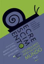 Decrescimento - vocabulario para um novo mundo