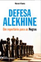 Defesa alekhine - um repertorio para as negras