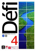 Défi 4 - Livre De L'Élève - Aliança Francesa Défi 4 - Livre De L'Élève - Aliança Francesa