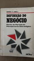 Definiçao Do Negocio Definiçao Do Negocio