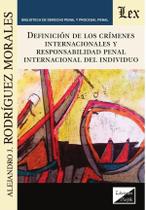 Definición de los crímenes internacionales Definición de los crímenes internacionales
