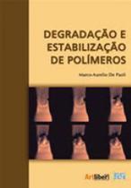 Degradaçao e estabilizaçao de polimeros