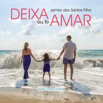 Deixa Eu te Amar