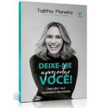 Deixe-me Apresentar você - Talitha Pereira