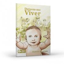 Deixem-Me Viver - ALLAN KARDEC EDITORA