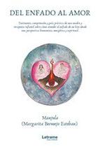 Del enfado al amor - Letrame