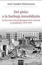 Del pisito a la burbuja inmobiliaria - Publicacions de la Universitat de València