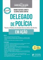 Delegado de Polícia em Ação - 7ª Edição (2021) - JusPodivm