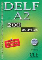 Delf A2 200 Activités Richard Lescure Editora Cle