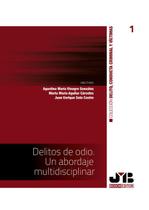 Delitos de odio. Un abordaje multidisciplinar - J.M. BOSCH EDITOR