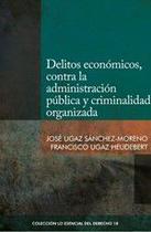 Delitos económicos, contra la administración pública y criminalidad organizada - Fondo Editorial de la PUCP