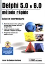 Delphi 5.0 e 6.0: método rápido