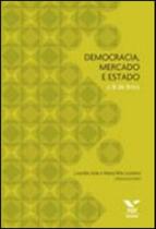 Democracia, mercado e estado - o b de brics Democracia, mercado e estado - o b de brics