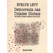 Democracia nas cidades globais - evelyn levy