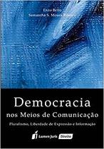 Democracia nos Meios de Comunicação - Lumen Juris Democracia nos Meios de Comunicação - Lumen Juris