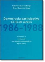 Democracia Participativa no Rio de Janeiro: 1986 - 1988 - CONTRAPONTO Democracia Participativa no Rio de Janeiro: 1986 - 1988 - CONTRAPONTO