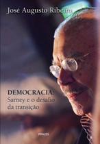 Democracia - sarney e o desafio da transição Democracia - sarney e o desafio da transição