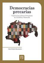 Democracias precarias - UNIVERSIDAD DE LOS ANDES
