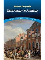 Democracy in america - dover thrift editions