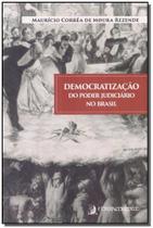 Democratização do Poder Judiciário no Brasil - 01Ed/18 Sortido