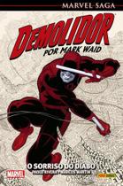 Demolidor Por Mark Waid Vol. 01 Demolidor Por Mark Waid Vol. 01