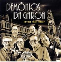 Demonios Da Garoa Trem Das Onzes CD