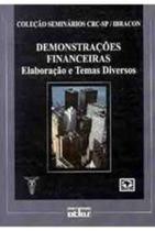 Demonstrações Financeiras: Elaboração e Temas Diversos - Coleção Seminários Crc Sp Ibracon Demonstrações Financeiras: Elaboração e Temas Diversos - Coleção Seminários Crc Sp Ibracon