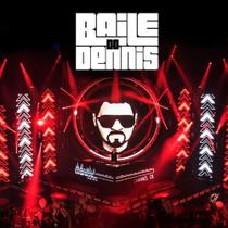 Dennis DJ Baile Do Dennis CD
