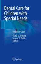 Dental Care For Children With Special Needs Dental Care For Children With Special Needs