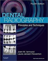 Dental radiography: principles and techniques - W.B. SAUNDERS