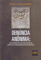 Denúncia Anônima Denúncia Anônima
