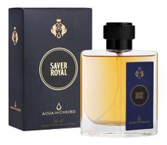 Deo Colônia Saver Royal 95ml Água De Cheiro Amadeirado Poderoso Canela Noz Moscada Acorde Licoroso