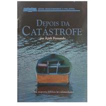 Depois da Catástrofe - Livreto - Ministério RBC - Ministérios RRbc Depois da Catástrofe - Livreto - Ministério RBC - Ministérios RRbc