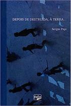 Depois de Destruída, à Terra
