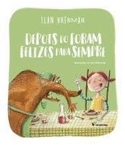 Depois do Foram Felizes Para Sempre Depois do Foram Felizes Para Sempre