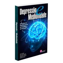 Depressão e Mediunidade - ITAPUA Depressão e Mediunidade - ITAPUA