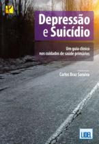 Depressão e Suicídio-Um Guia Clínico nos Cuidados de Saúde Primários