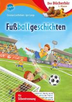 Der Bücherbär: Fussballgeschichten