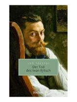 Der tod des iwan iljitsch Der tod des iwan iljitsch