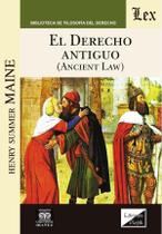 Derecho antiguo. Ancient law. Parte general