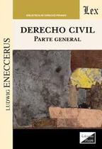 Derecho civil. Parte general - Ediciones Olejnik