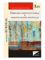 Derecho constitucional e instituciones políticas Derecho constitucional e instituciones políticas