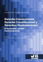 Derecho Convencional, Derecho Constitucional y Derechos Fundamentales - Espanhol