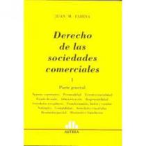 Derecho de Las Sociedades Comerciales - Parte General 1