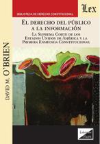 Derecho del público a la información. La Derecho del público a la información. La