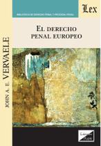 Derecho penal europeo, El Derecho penal europeo, El
