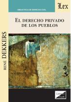 Derecho privado de los pueblos, El - Ediciones Olejnik